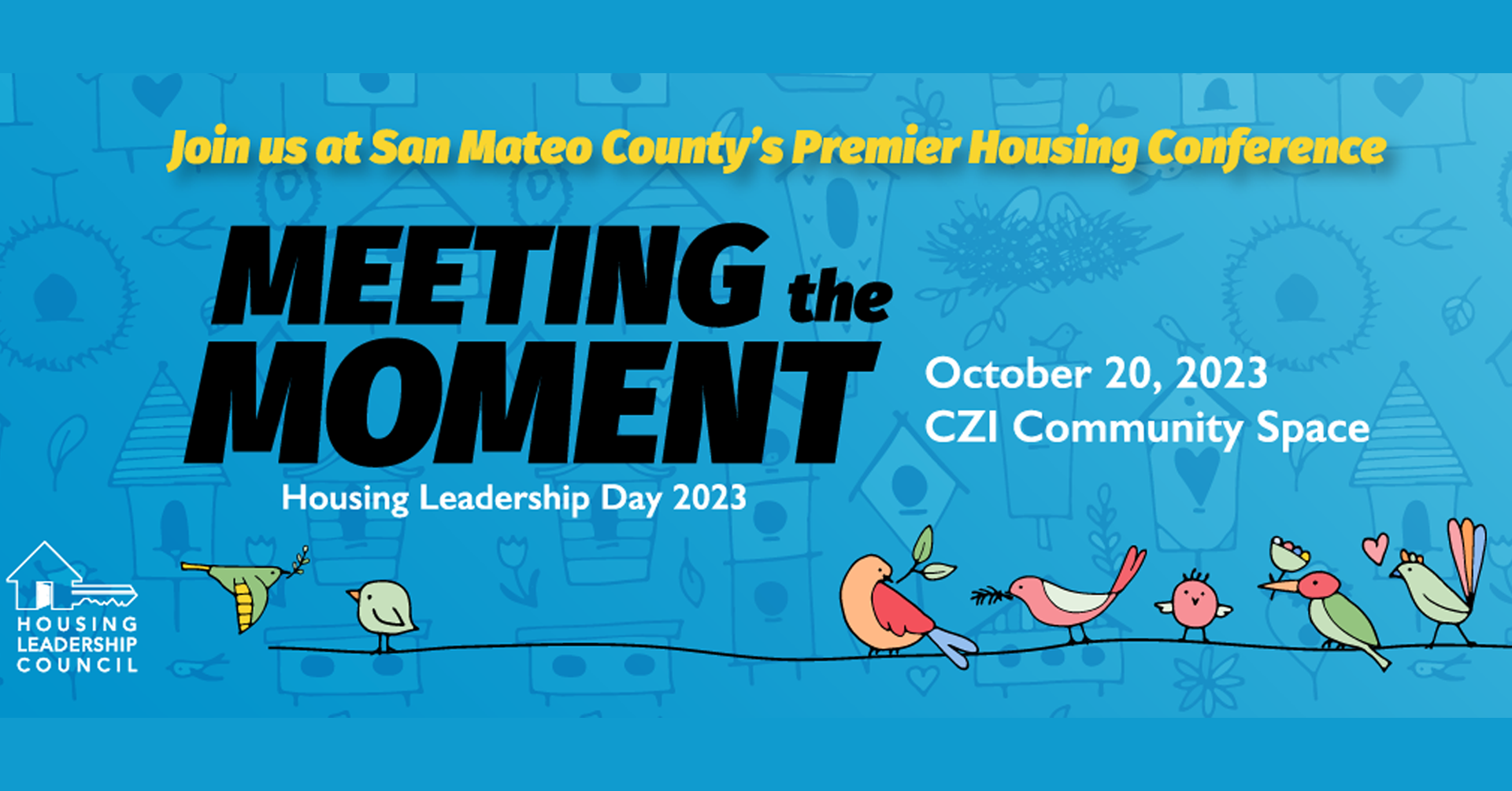 Housing Leadership Council of San Mateo County: Housing Leadership Day 2023