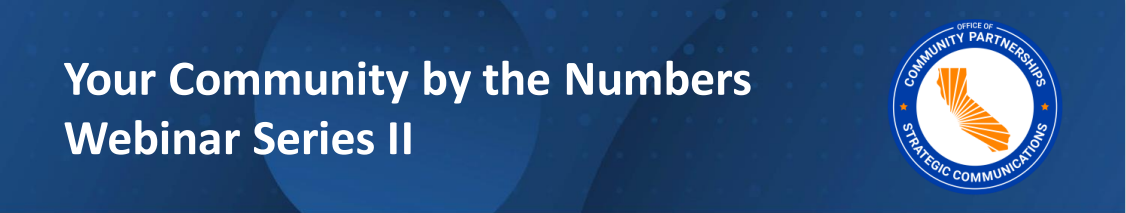 U.S. Census Bureau & OCPSC Webinar Series: Your Community by the Numbers - Data for Grant Writing