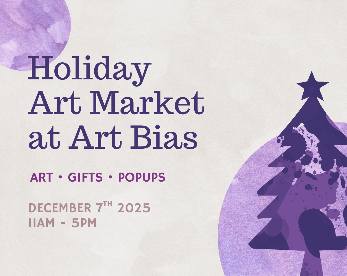 Art Bias: Holiday Art Market 2025