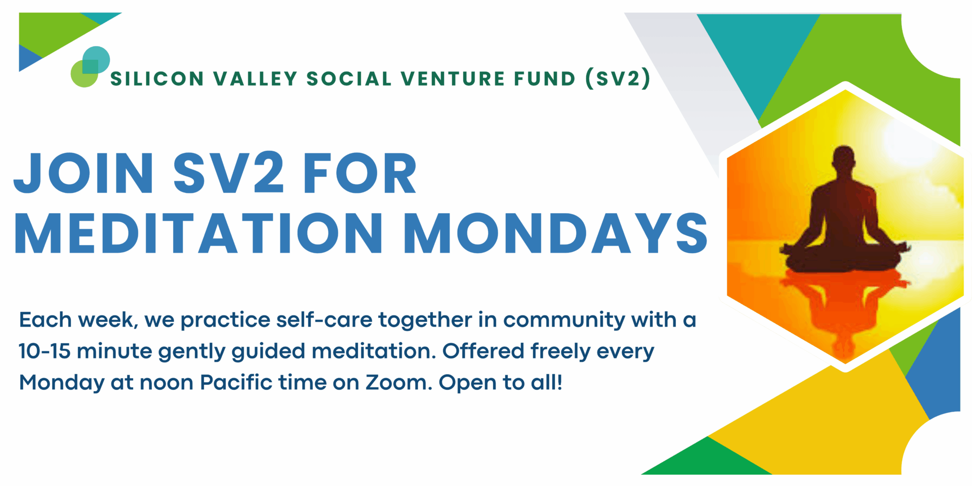 SV2: Meditation Mondays