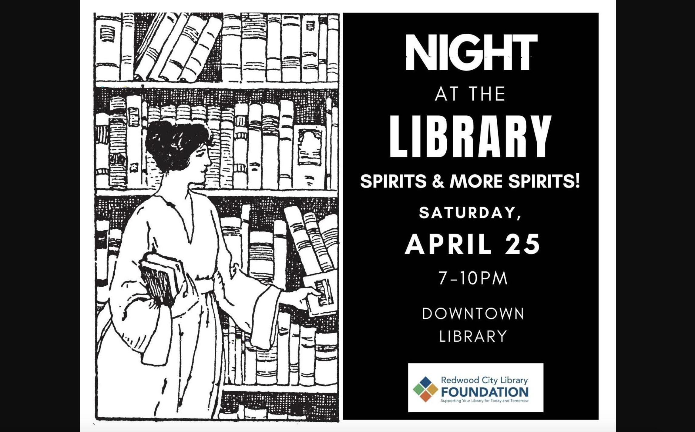 Redwood City Library Foundation: Night at the Library: Spirits & More Spirits!