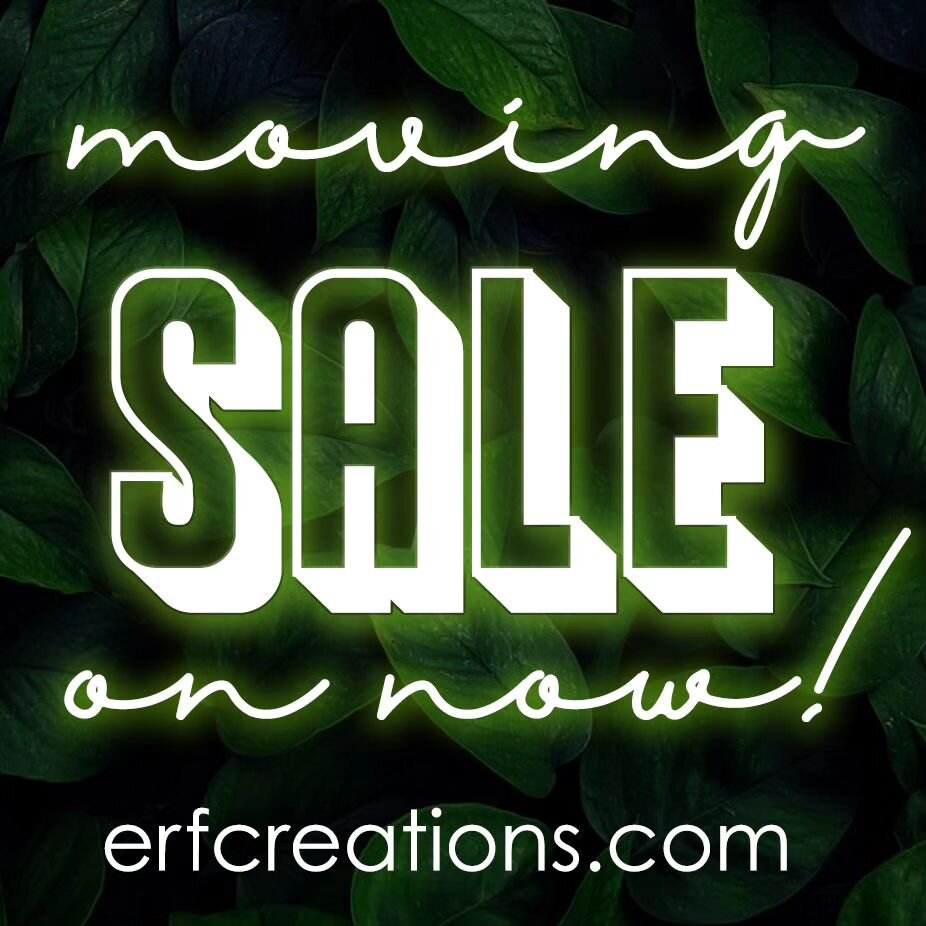 Moving Sale ON NOW! 
Up to 75% off including all leather and visual art 🌿💚 www.erfcreations.com