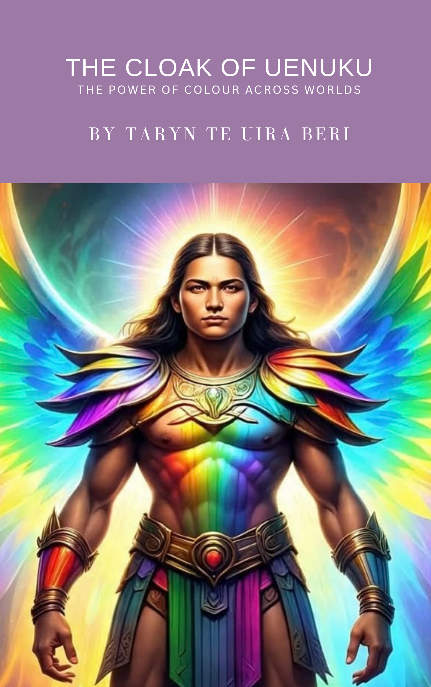 'THE CLOAK OF UENUKU: THE POWER OF COLOUR ACROSS WORLDS' new EBOOK now available