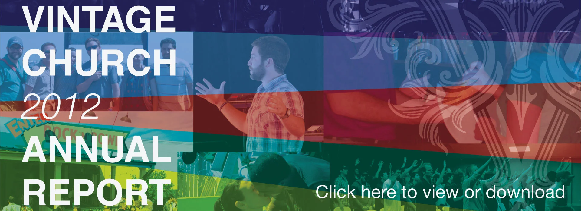 2012 Vintage Church Annual Report 
