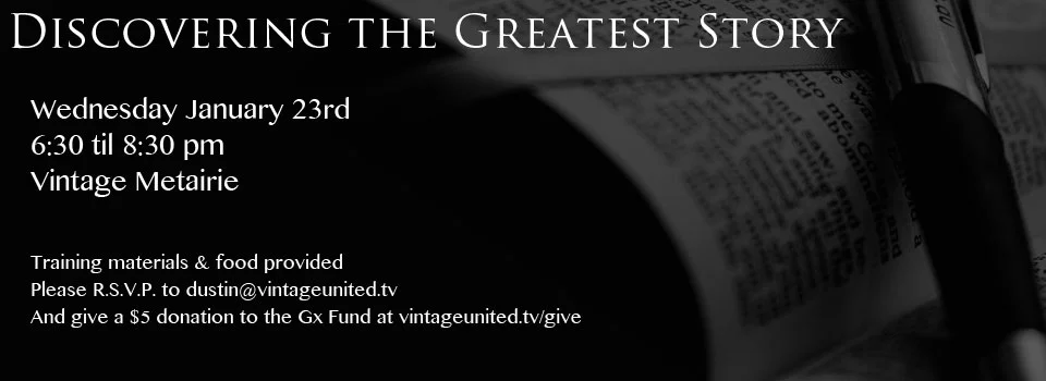 Don’t Miss “Discovering the Greatest Story”