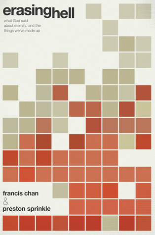 Erasing Hell By Francis Chan & Preston SPrinkle Buy On Amazon
