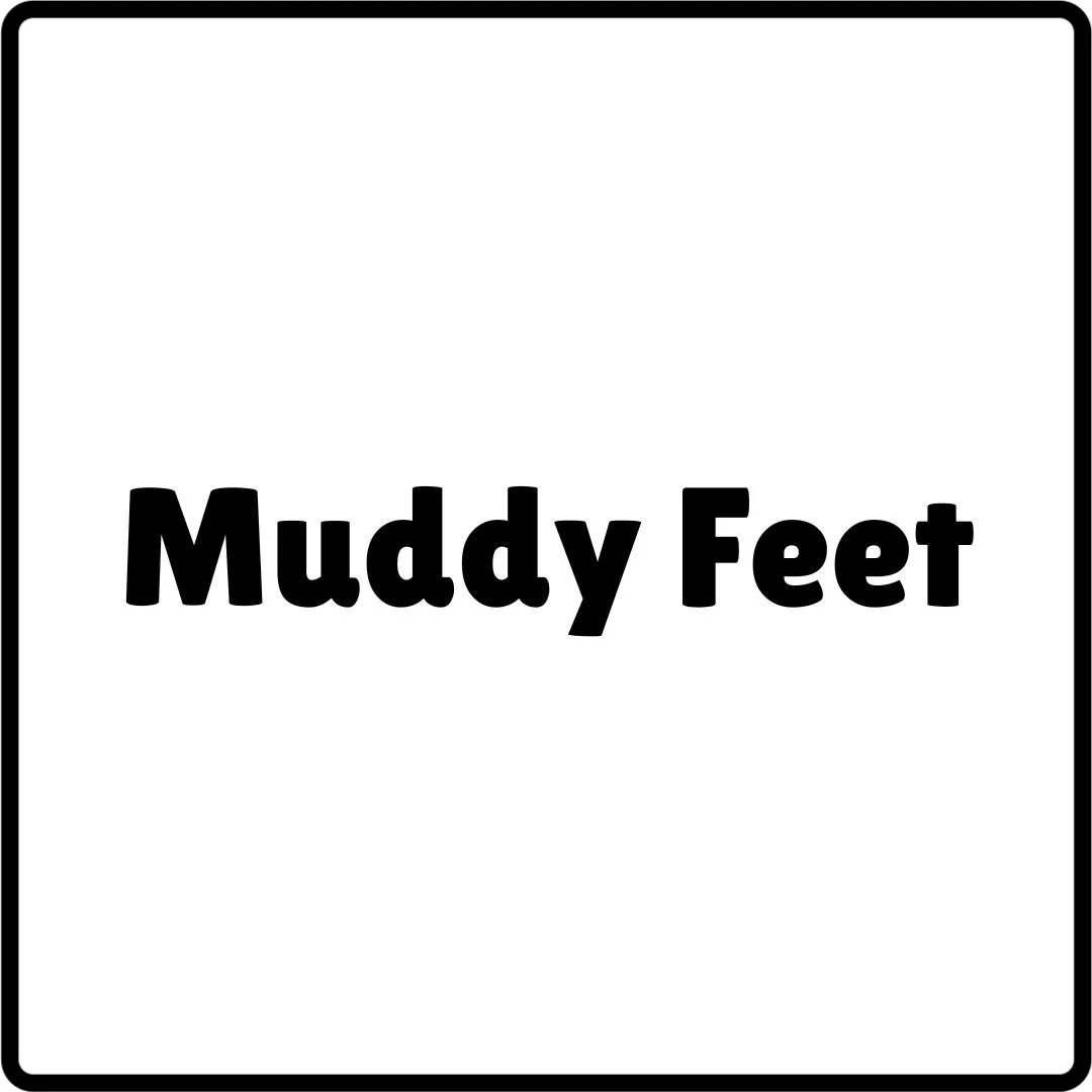 Muddy Feet.jpg