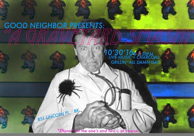 Join us this Sunday for a very special graveyard smash. 851 Lincoln Place, Brooklyn. 2:30