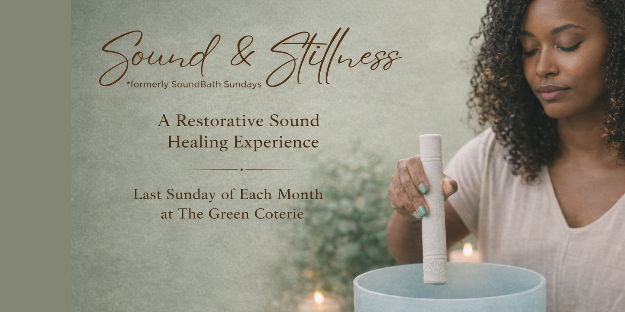 Sound & Stillness: A Restorative Sound Healing Experience