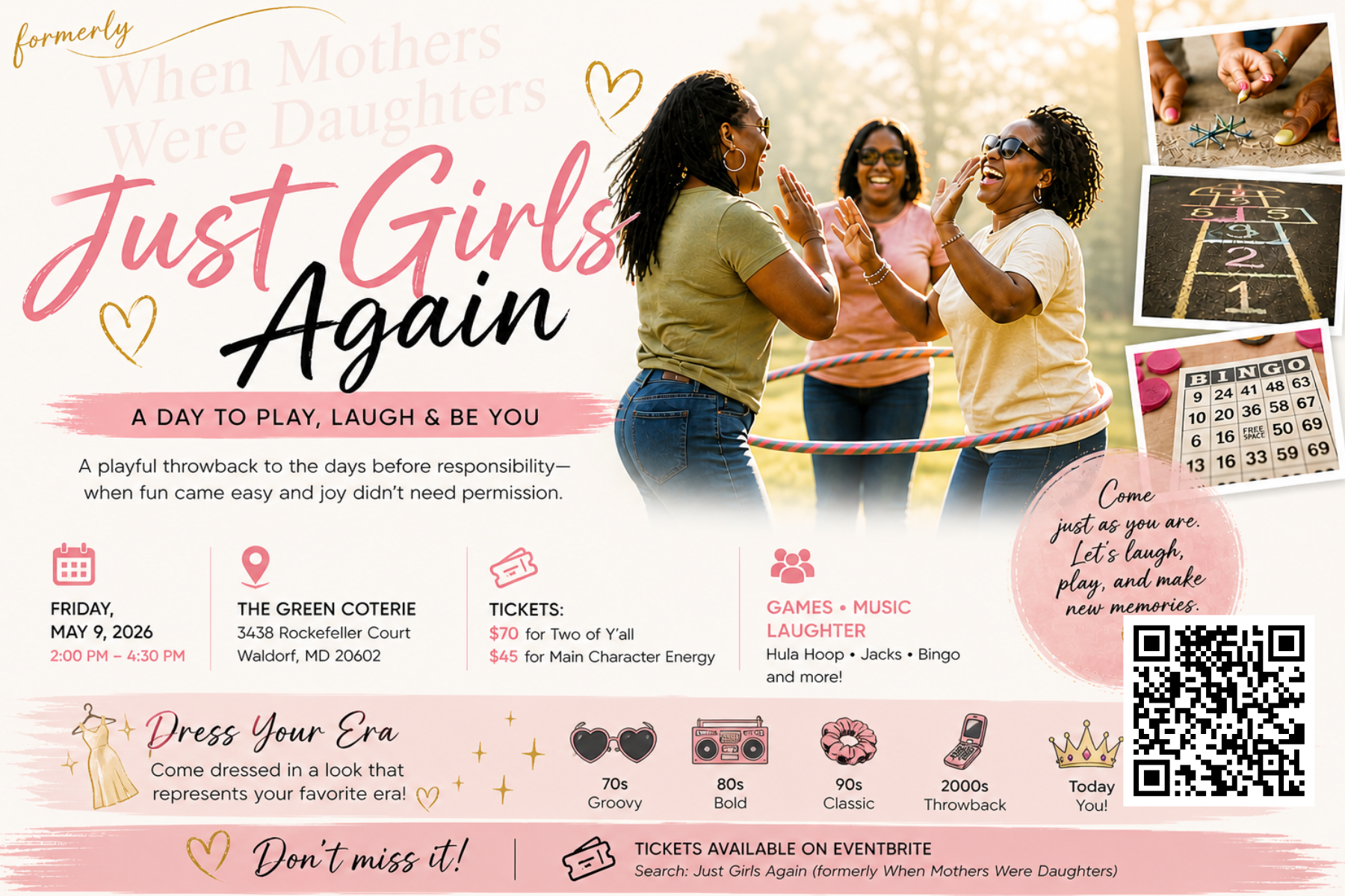 Just Girls Again (formerly When Mothers Were Daughters): A Dress Your Era Experience