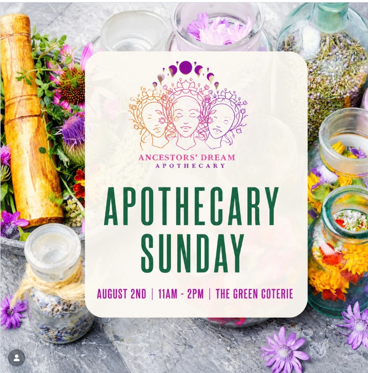 Ancestors Dream Apothecary Sundays