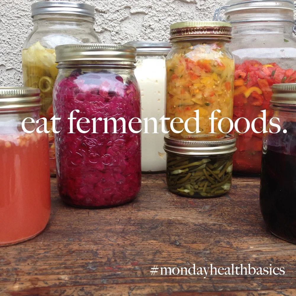 THURSDAY BASICS: Eat Fermented Foods