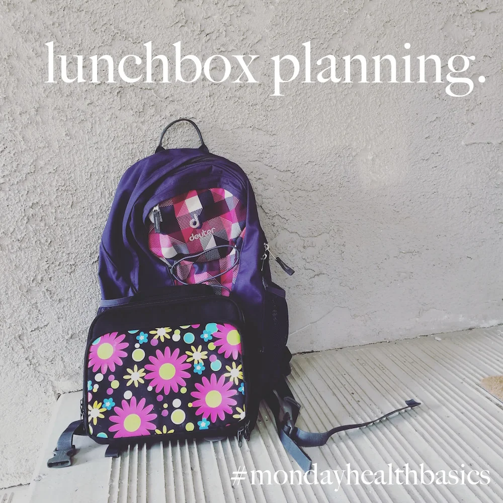 THURSDAY BASICS: lunchbox planning.