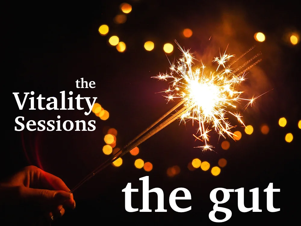 The Vitality sessions: the GUT