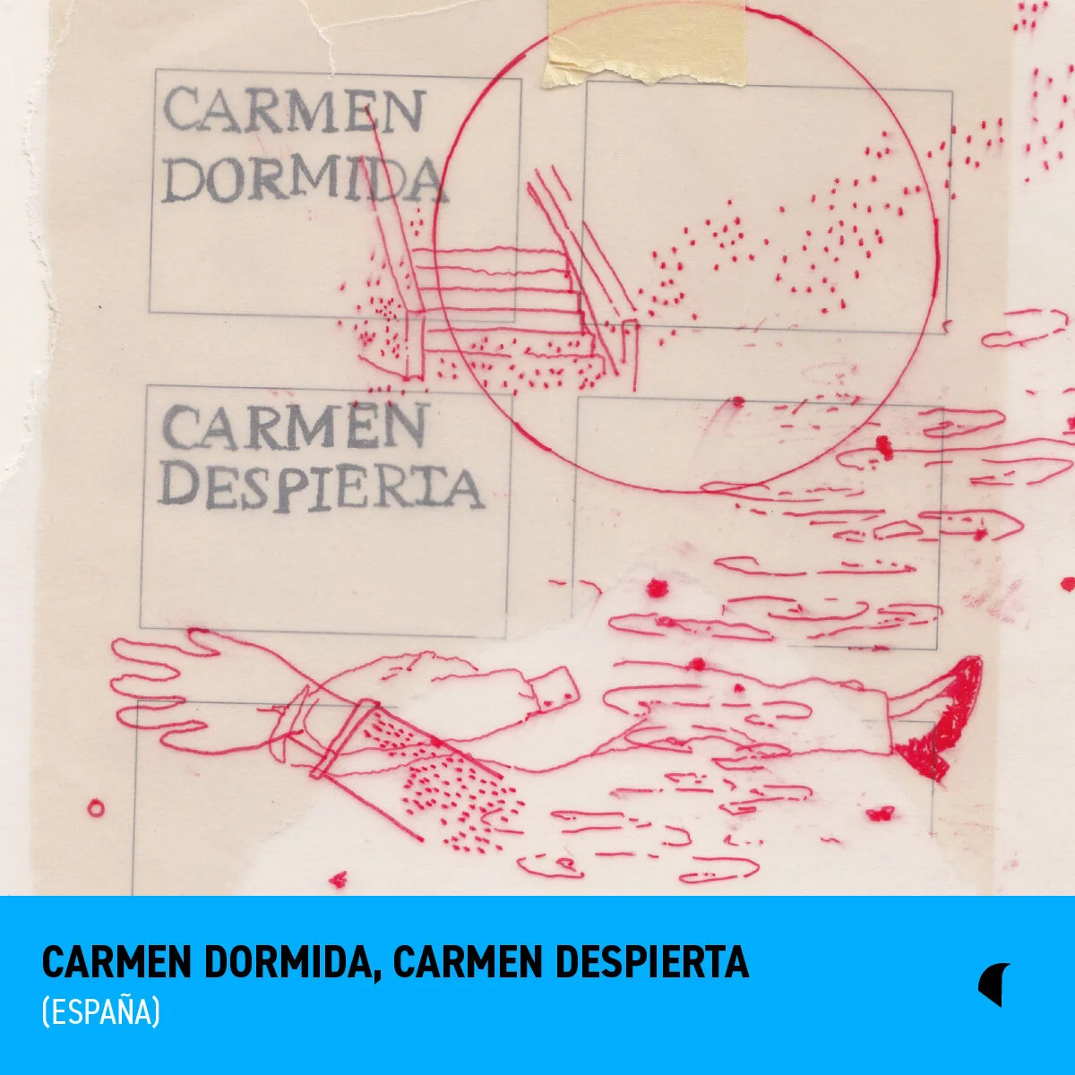 CARMEN DORMIDA, CARMEN DESPIERTA