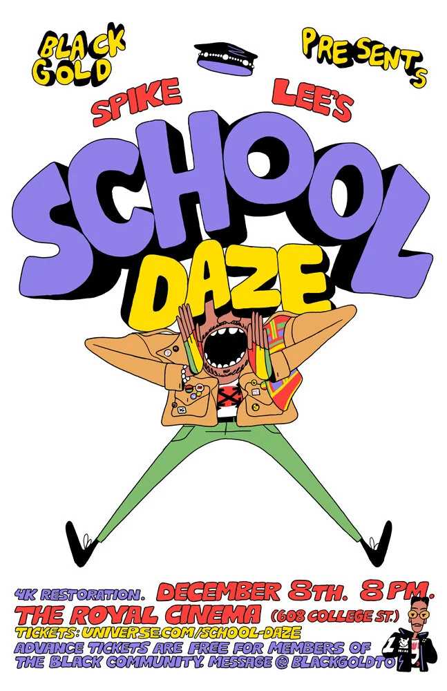 Poster for Black Gold’s screening of School Daze