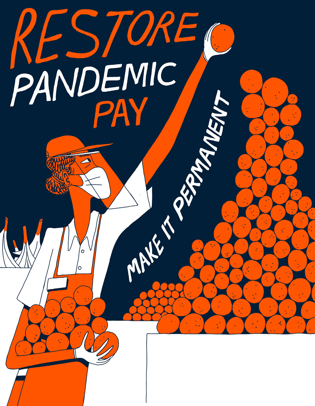 Restore Pandemic Pay / Make It Permanent 