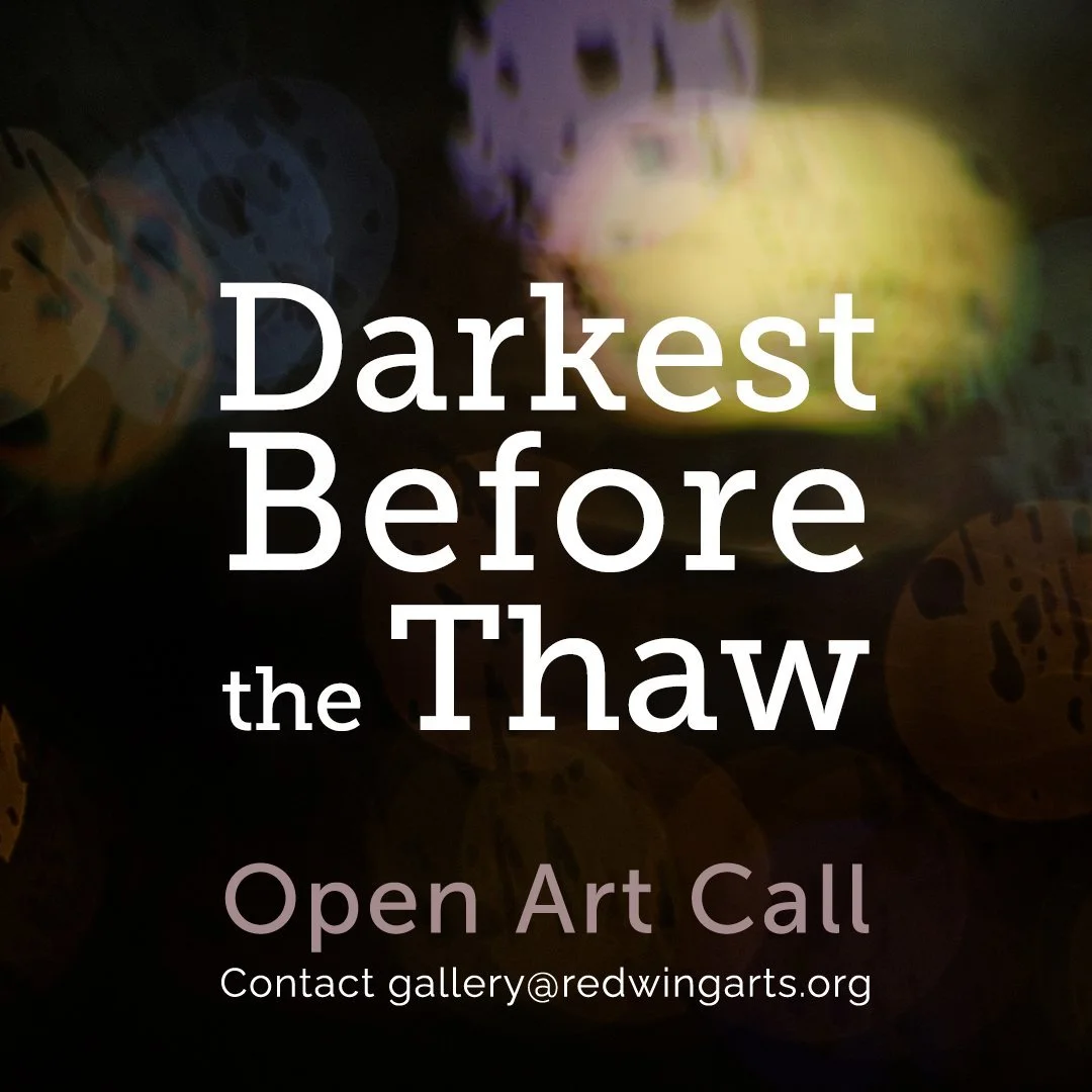 Call for Artists: Darkest Before the Thaw