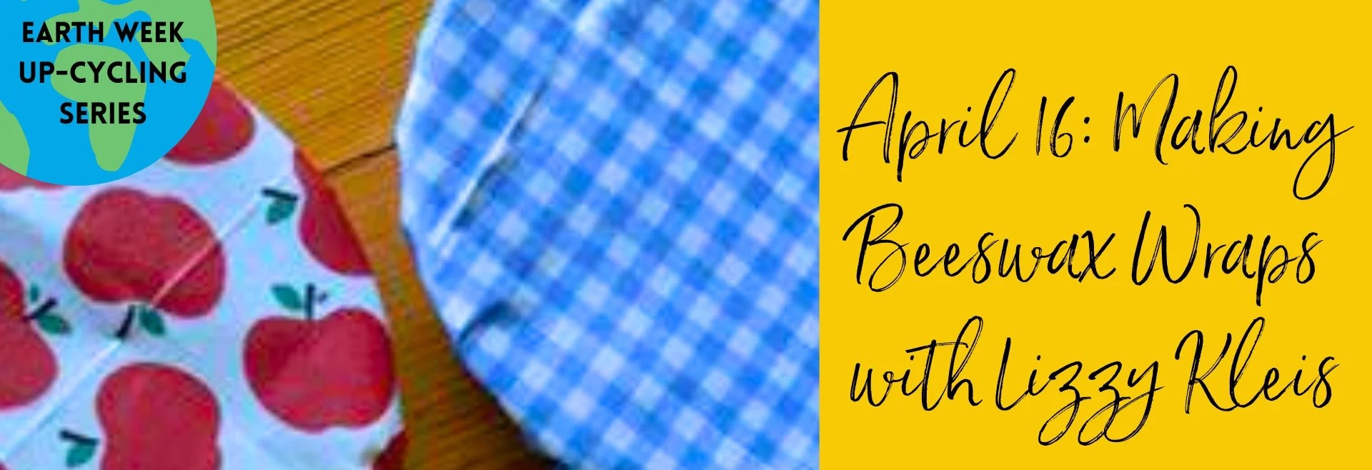 Making Beeswax Wraps with Lizzy Kleis