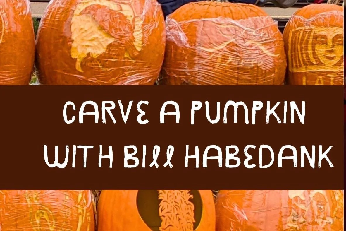 Carve a pumpkin with Bill Habedank!