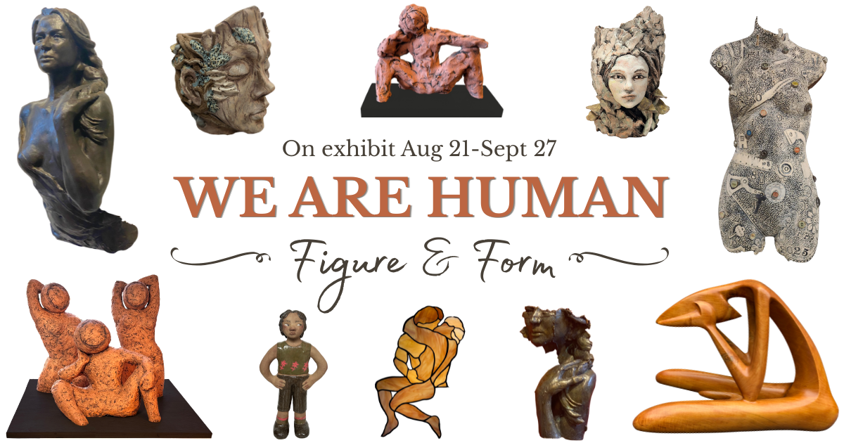 We Are Human: Figure &amp; Form Exhibit