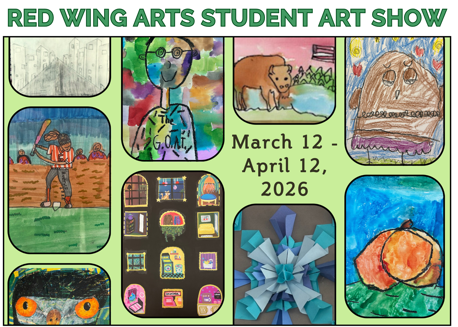 2026 Red Wing Arts Student Art Show