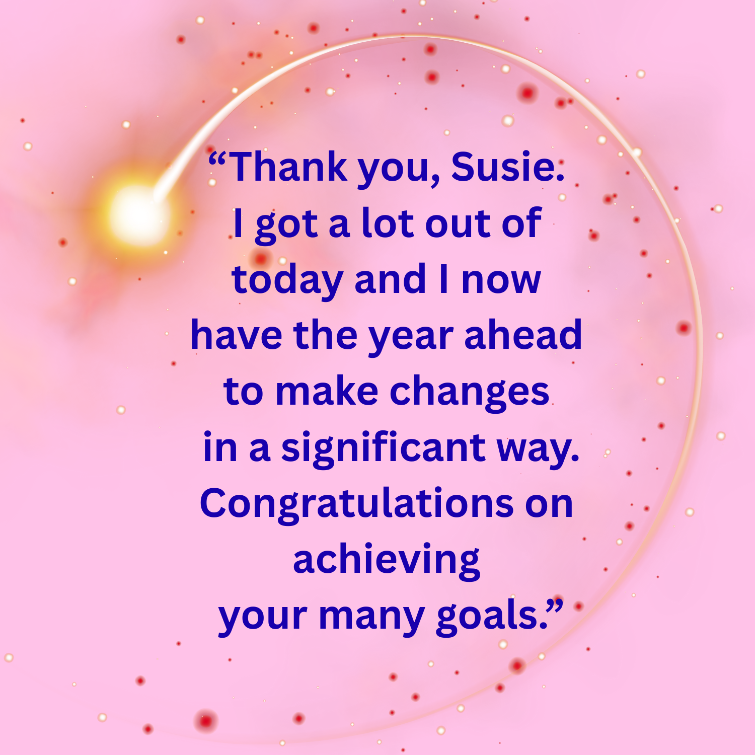 “Thank you so much! I gained more clarity and vision of what I’m set to do. You have inspired me...” Amanda Amaral (10).png