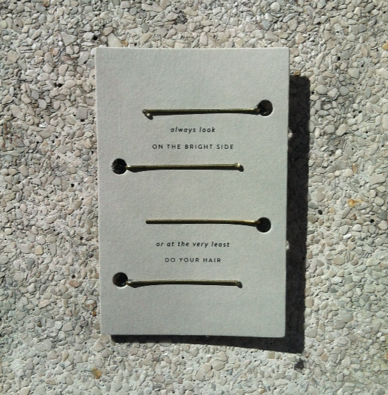  always look on the bright side / or at the very least do your hair 