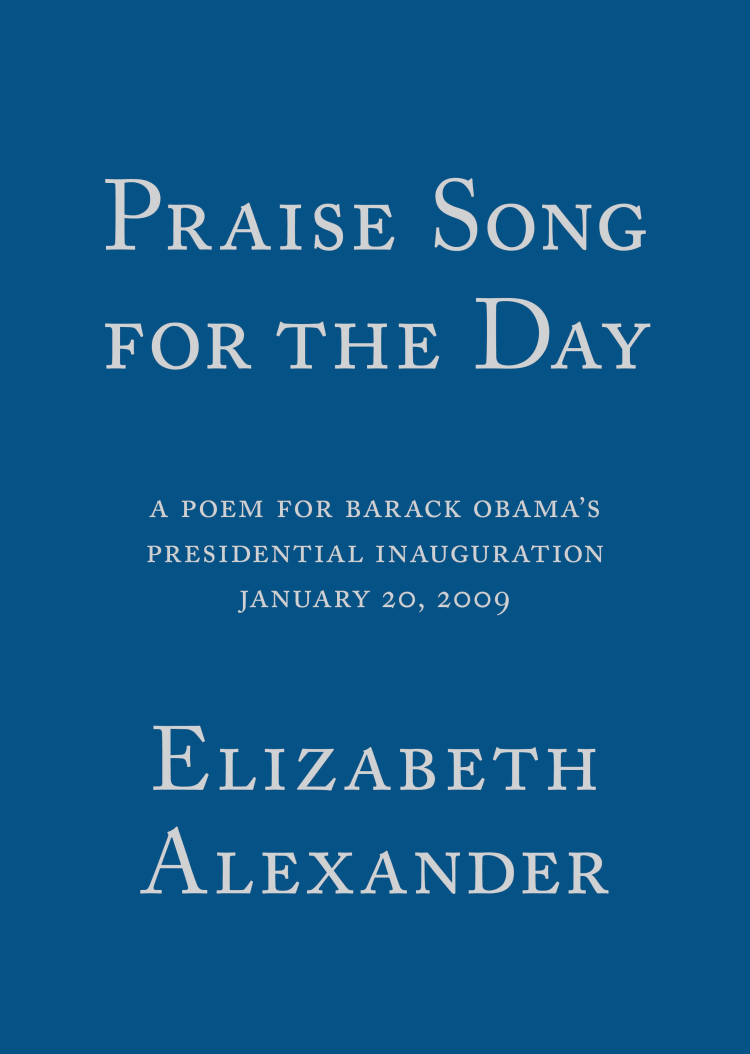 Praise Song for the Day (2009)