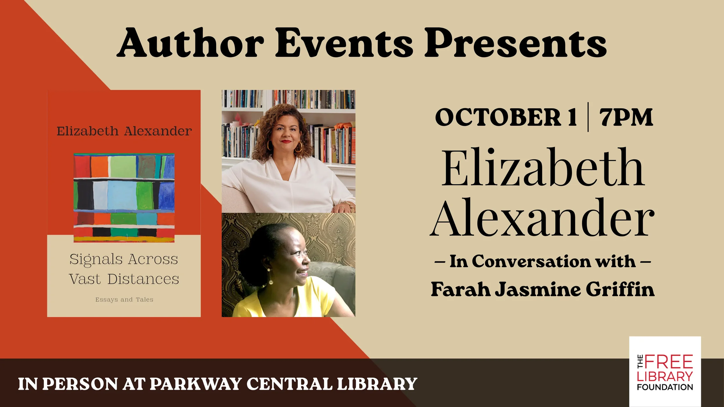 The Free Library Foundation Presents: Elizabeth Alexander in conversation with Farah Jasmine Griffin