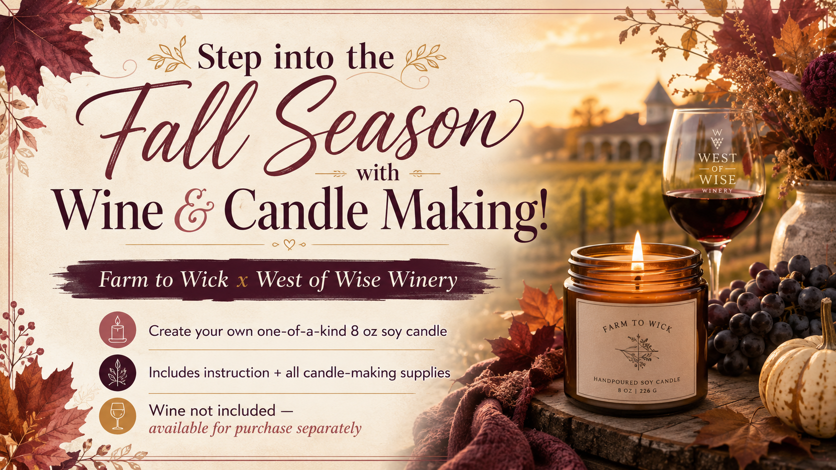 Fall Candle Making & Wine!