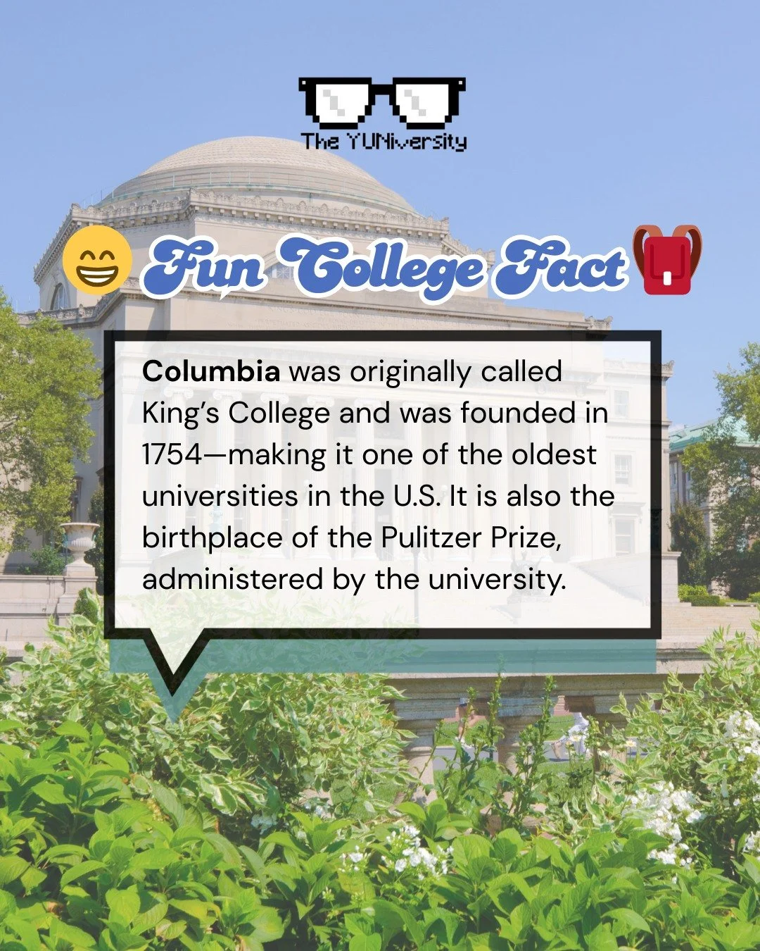Did you know? 🎓

Before it became Columbia University, the school was founded in 1754 as King&rsquo;s College, making it one of the oldest universities in the United States. After the American Revolution, the name was changed to reflect the new nati