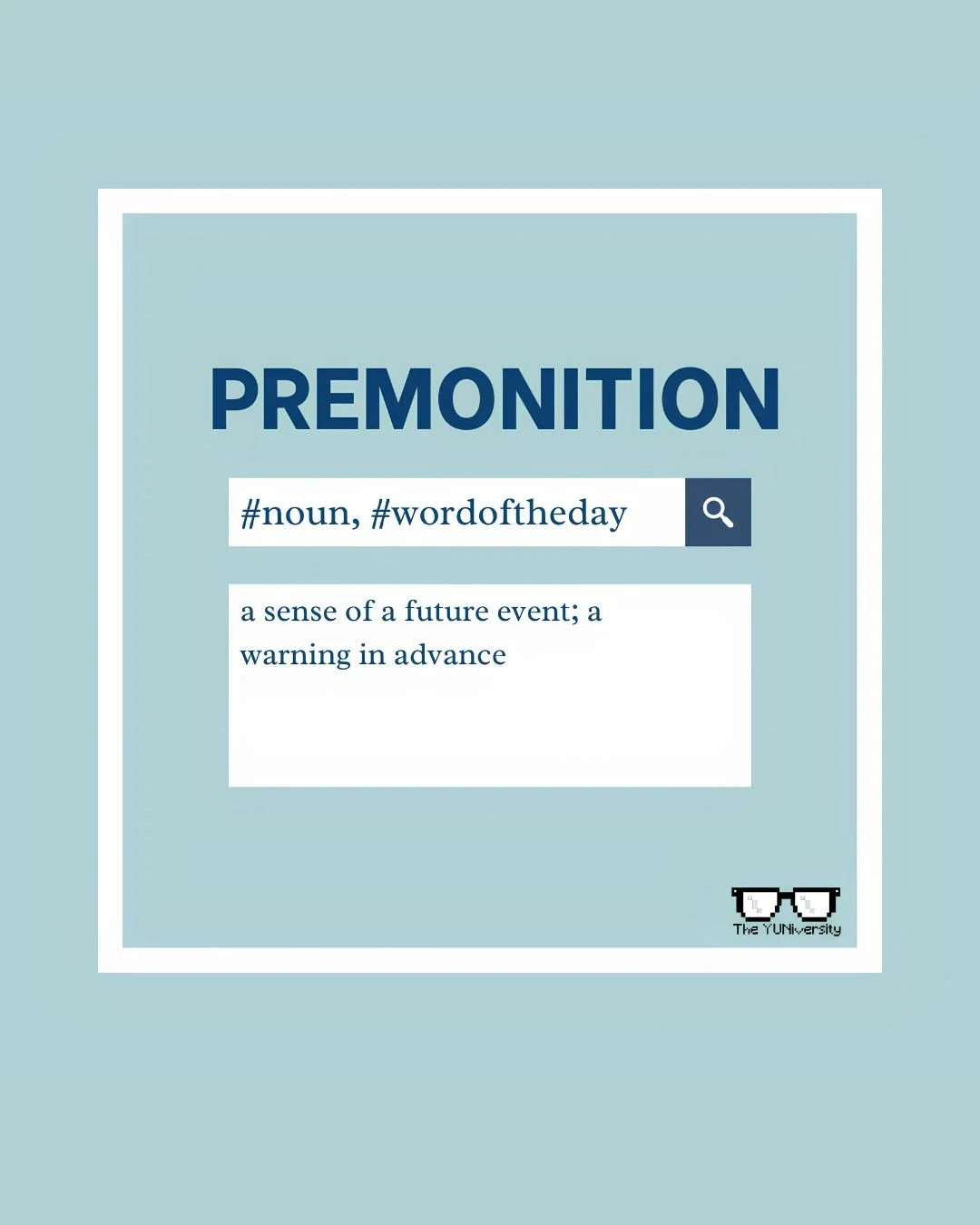 PREMONITION: (n.) a sense of a future event; a warning in advance 🔮✨

It&rsquo;s one of those words that carries way more weight than people give it credit for.

We usually toss it around casually, e.g., &ldquo;I had a premonition this meeting would