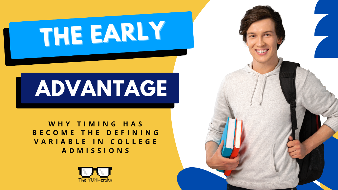 Why Timing Has Become the Defining Variable in College Admissions.png