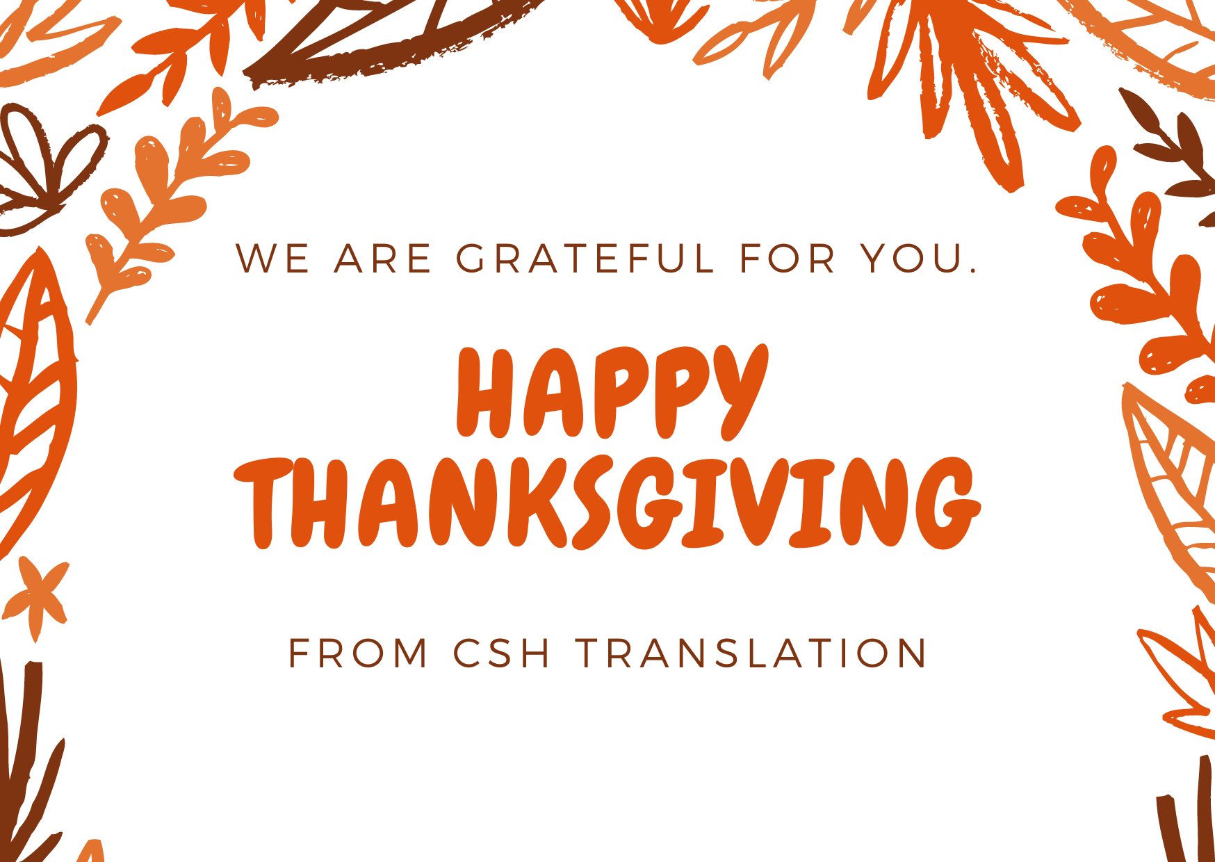 Happy Thanksgiving CSH Translation
