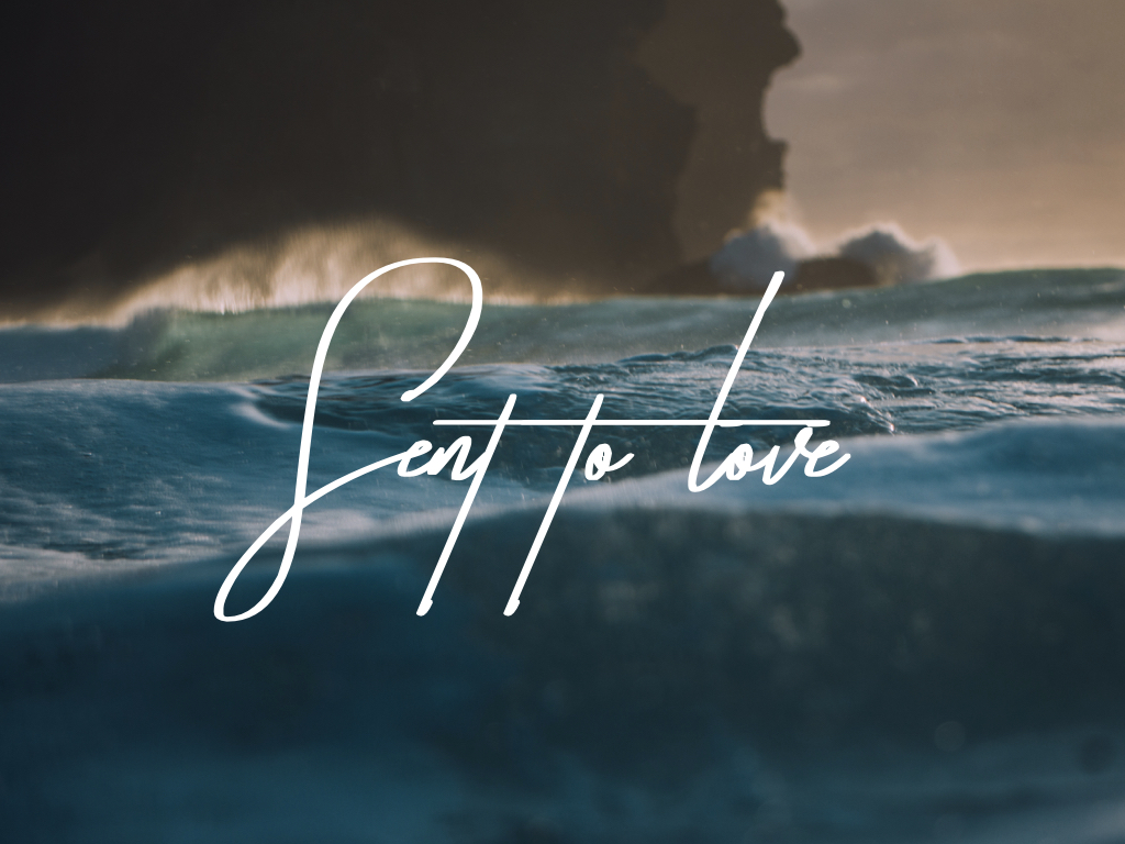 sent to love.001.jpeg