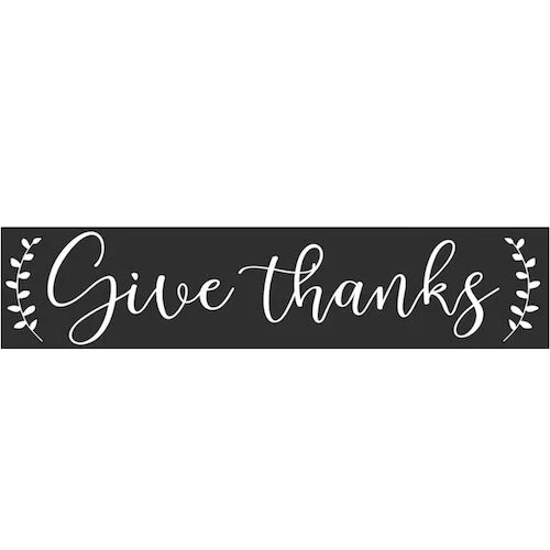 4X16 give thanks STENCIL.jpg