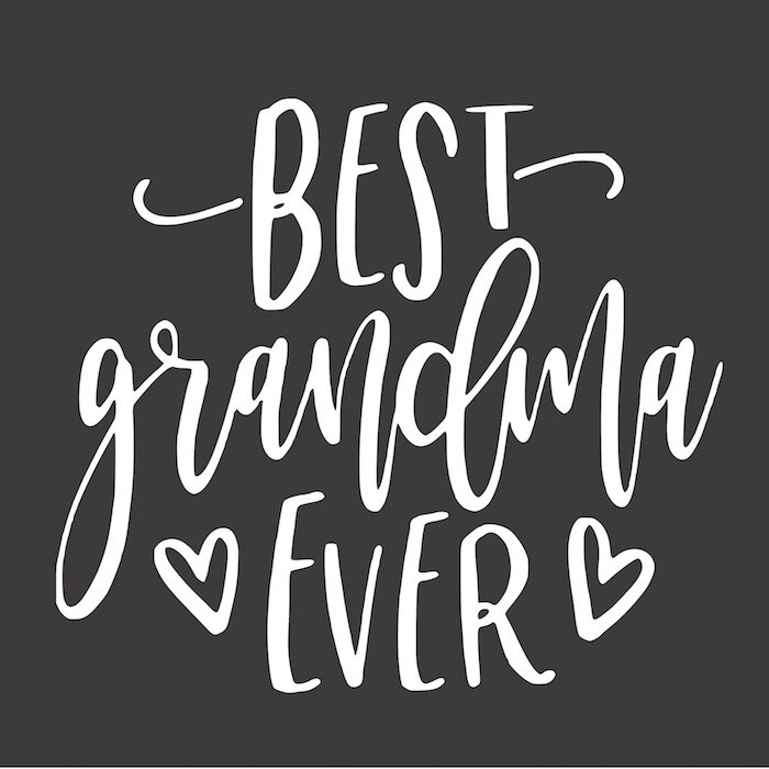 best grandma ever .jpg