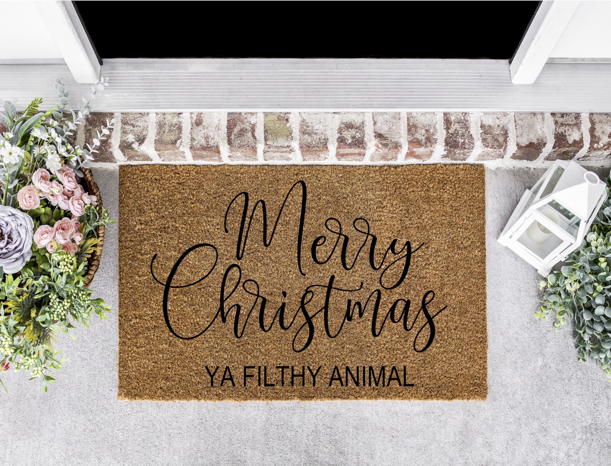 Merry Christmas ya filthy animal doormat.jpg