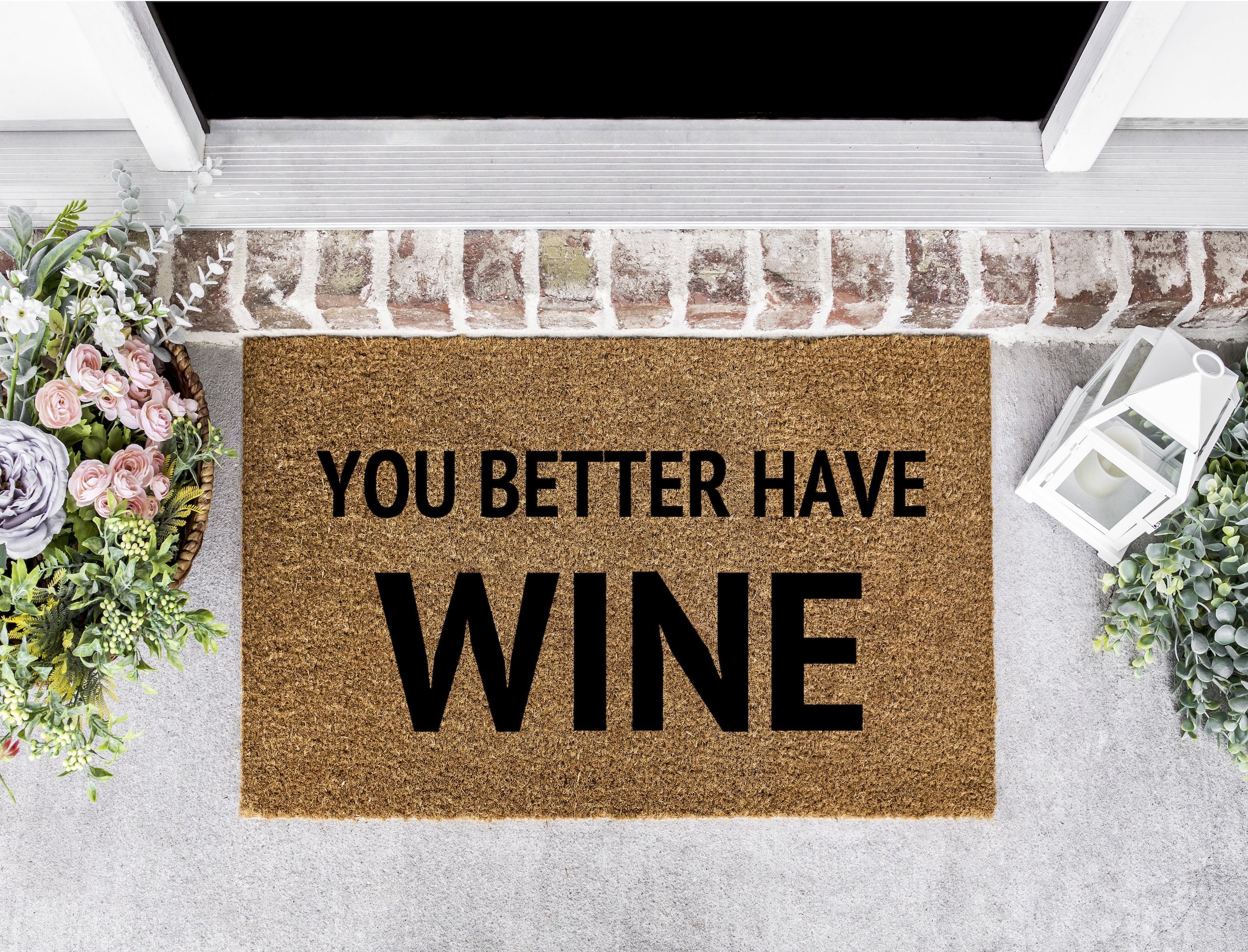 you better have wine Doormat DIY Kit Canada.jpg
