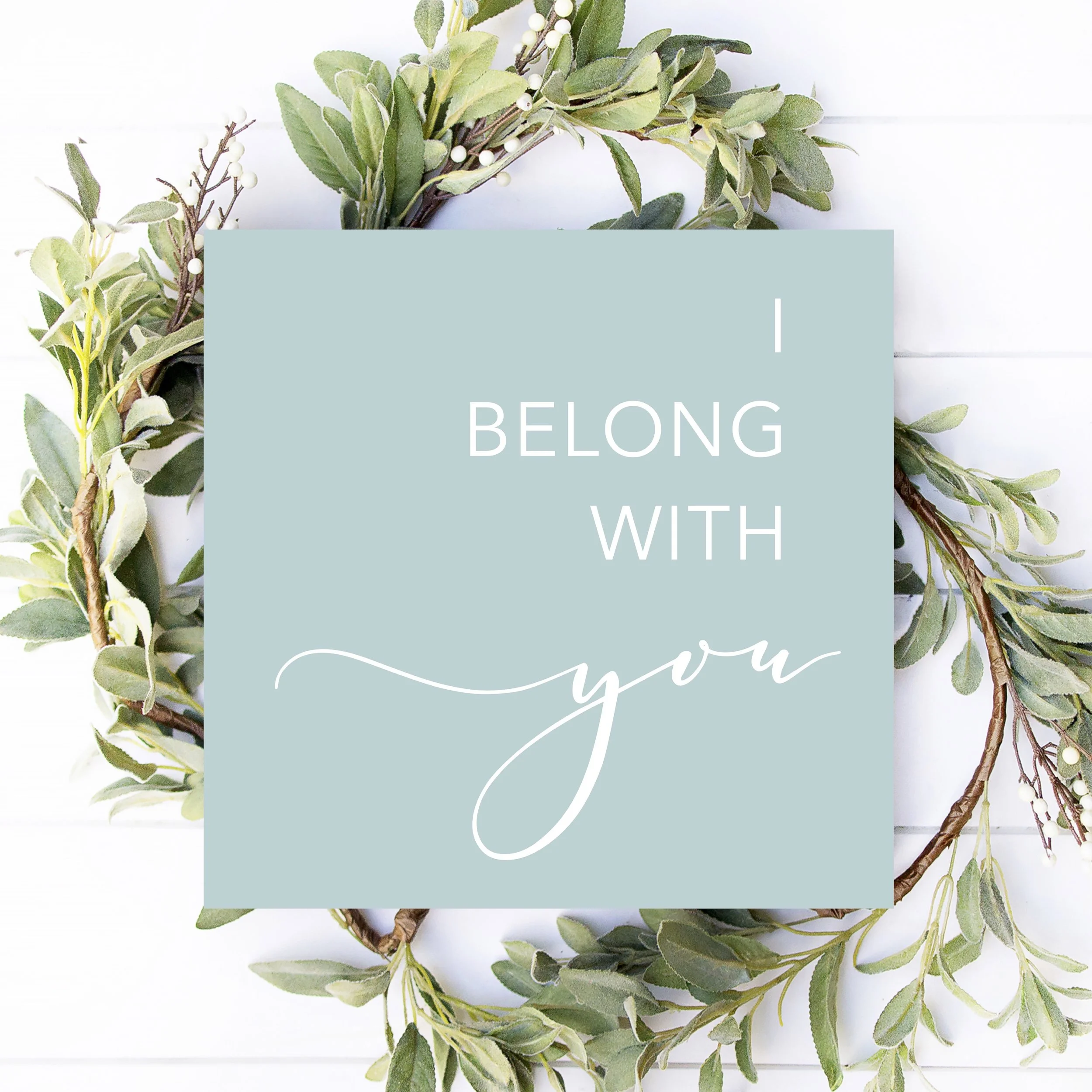 12x12 I Belong with you valenties day sign DIY kit.jpg