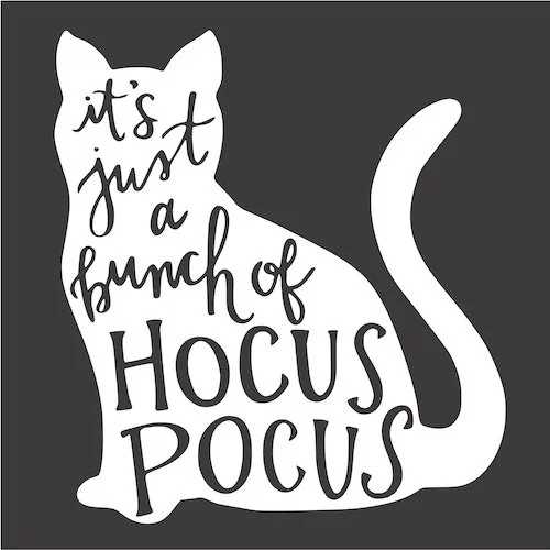 12x12 it's just a bunch of hocus pocus.jpg