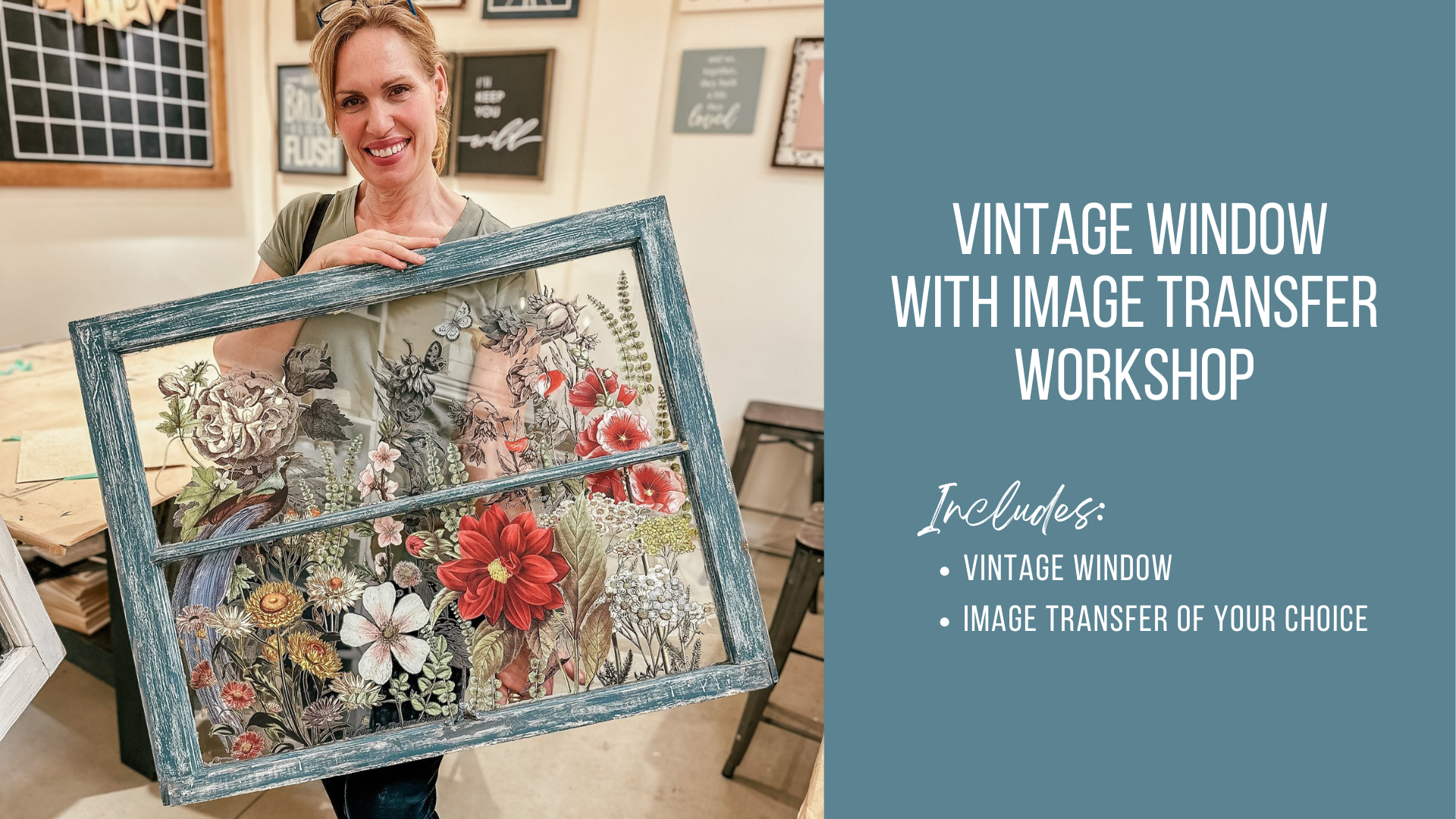 Vintage Window Workshop with IOD Image Transfers 