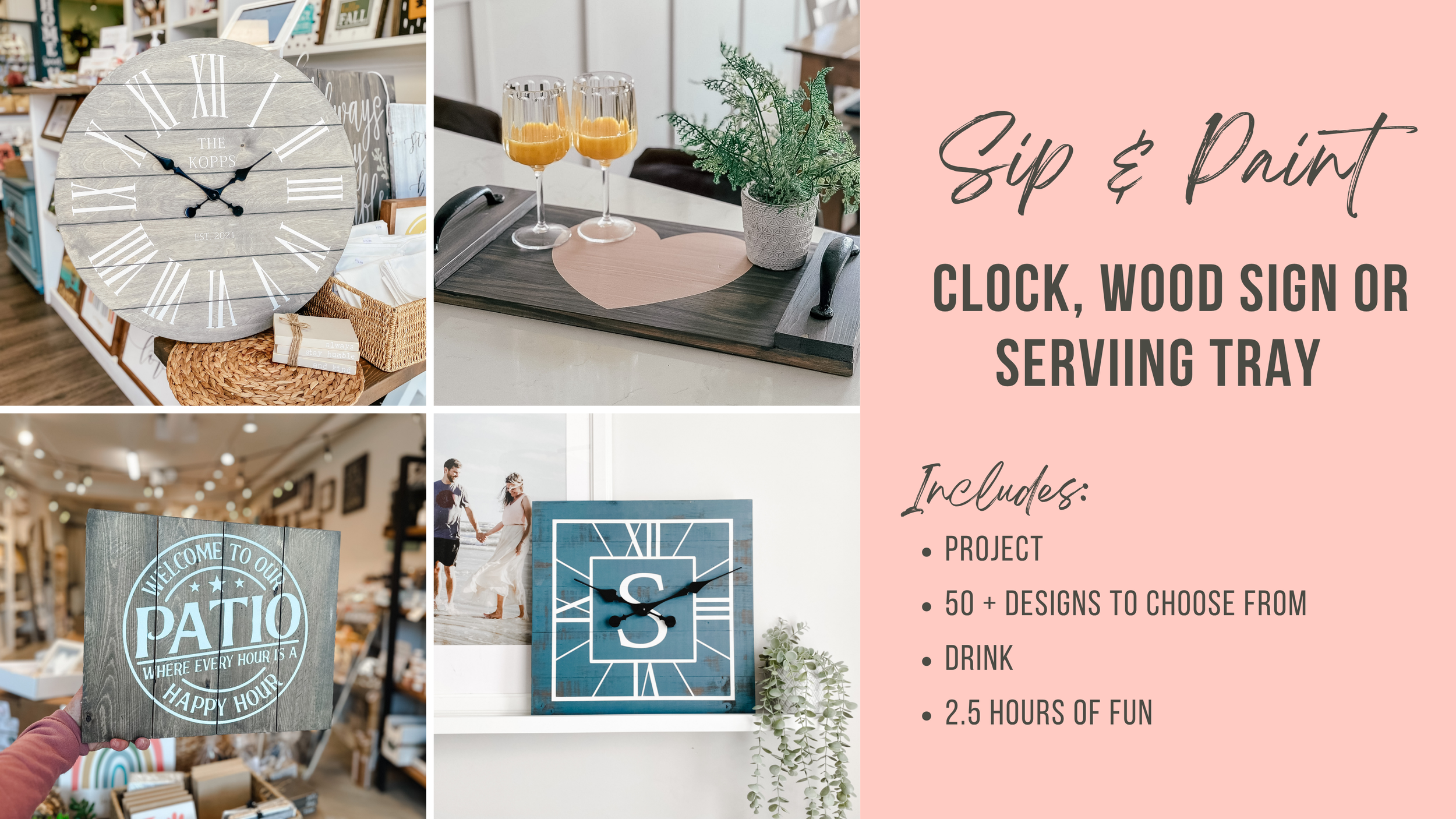 Sip &amp; Paint Clock, Wood SIgn &amp; Serving Tray Workshop