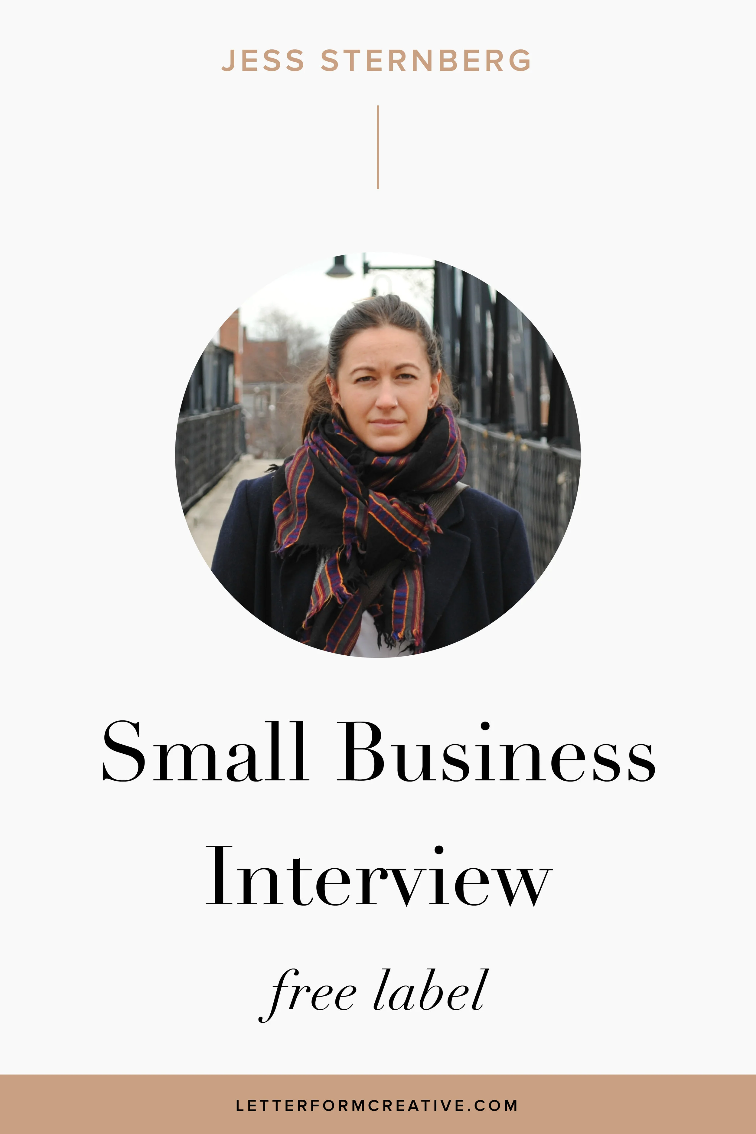 Small Business Interview / Free Label — Letterform Creative