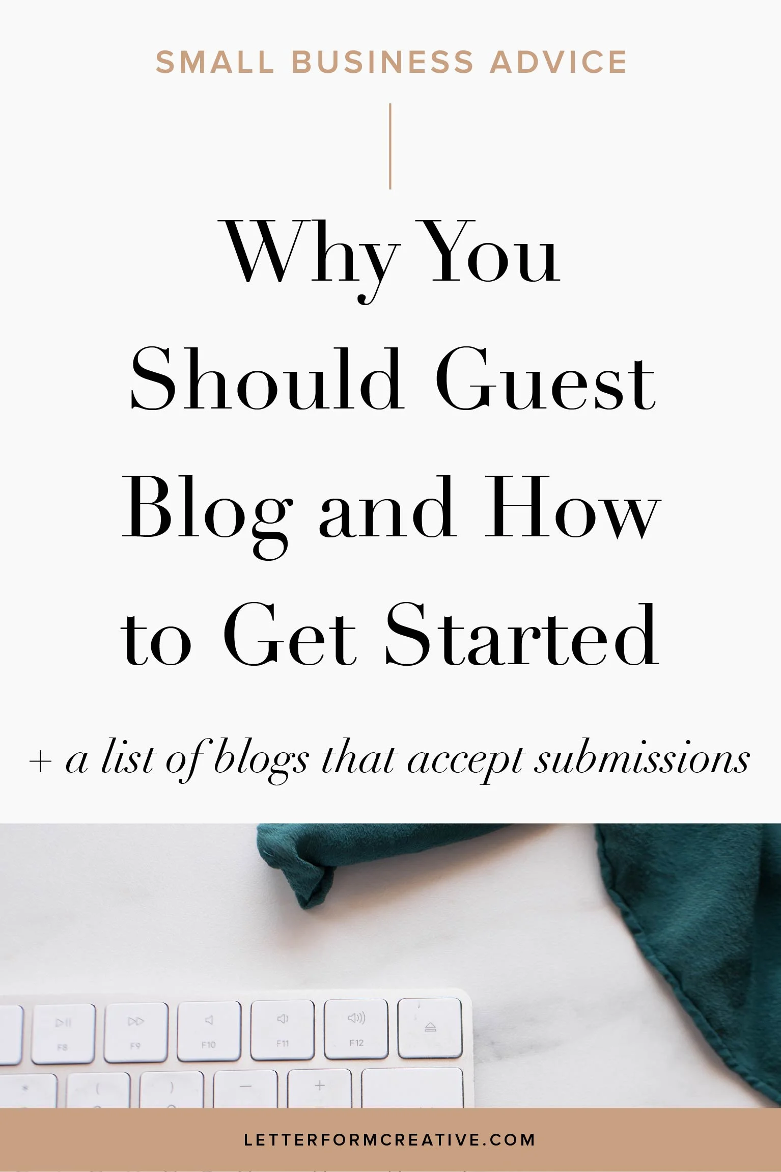 Why you should guest blog + how to get started — Letterform Creative