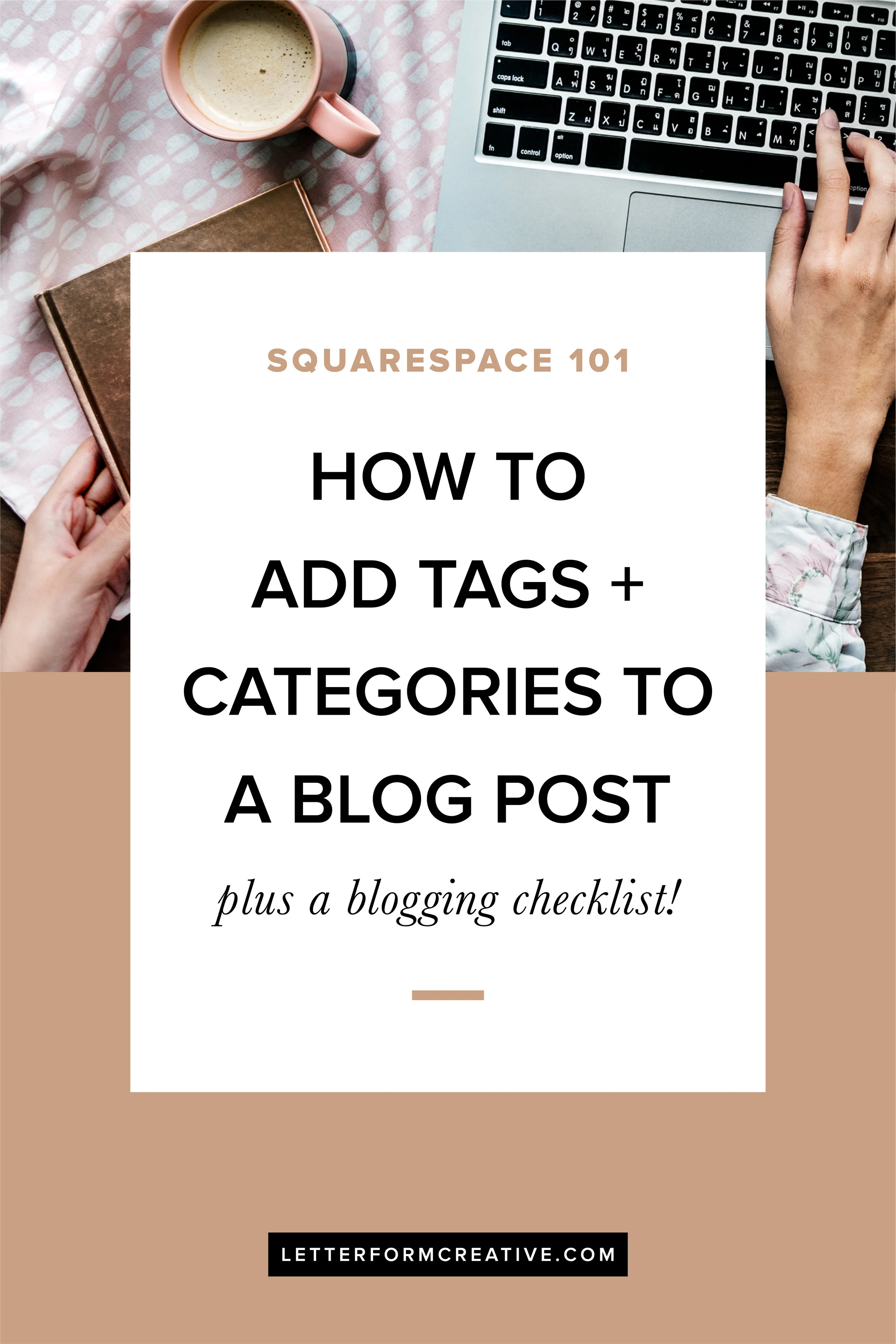 Are you using Squarespace for your small business's website? If so, learn how to add tags and categories to your blog posts. Not only will this help with SEO, it will make your site more user-friendly. This post also includes a helpful blogging checklist! Click through to read it.