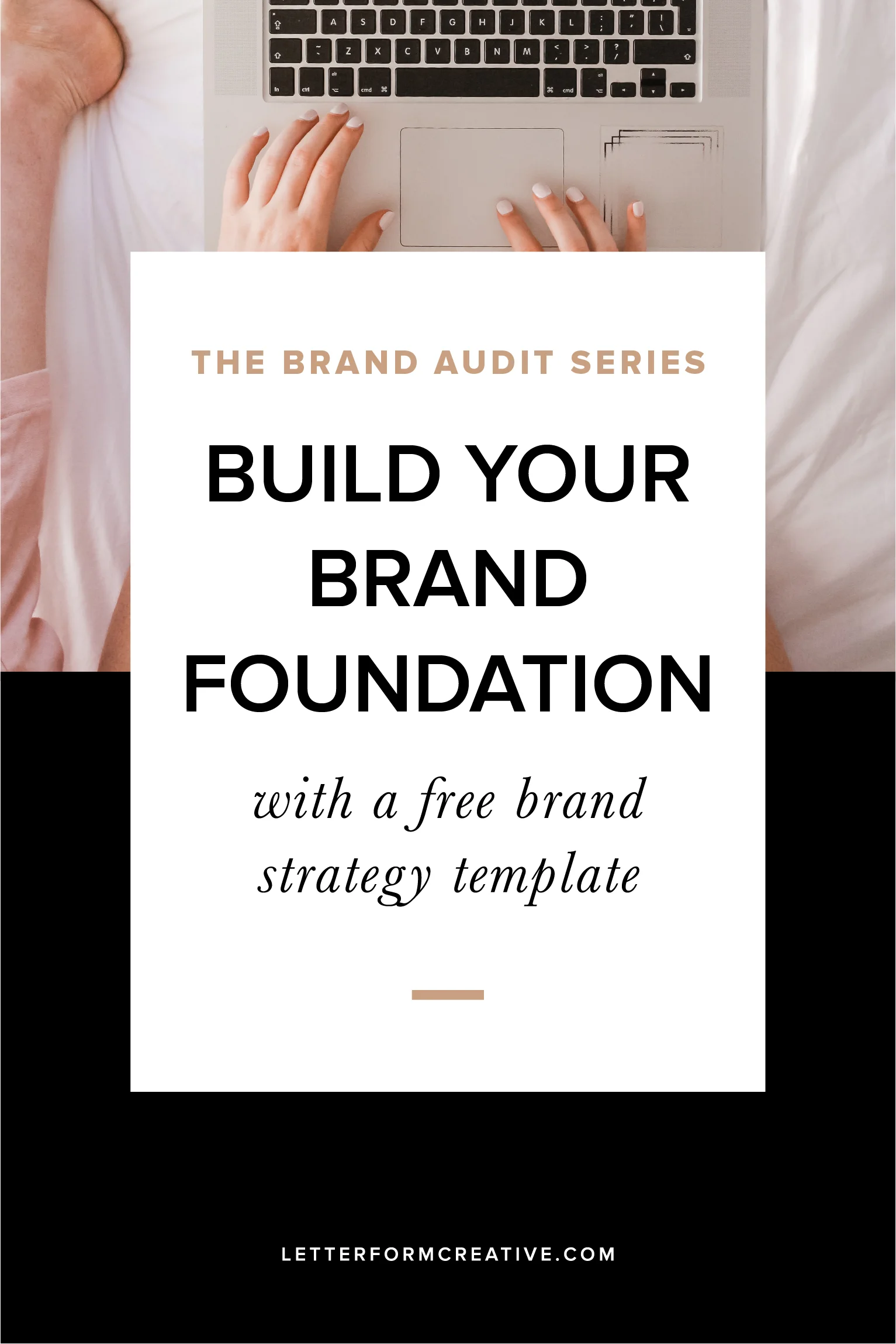Do you wonder if your branding is working for your business? If so, find out how to build a strong foundation for your visual identity by starting with a brand strategy and no longer question your branding. Includes a free brand strategy template download!