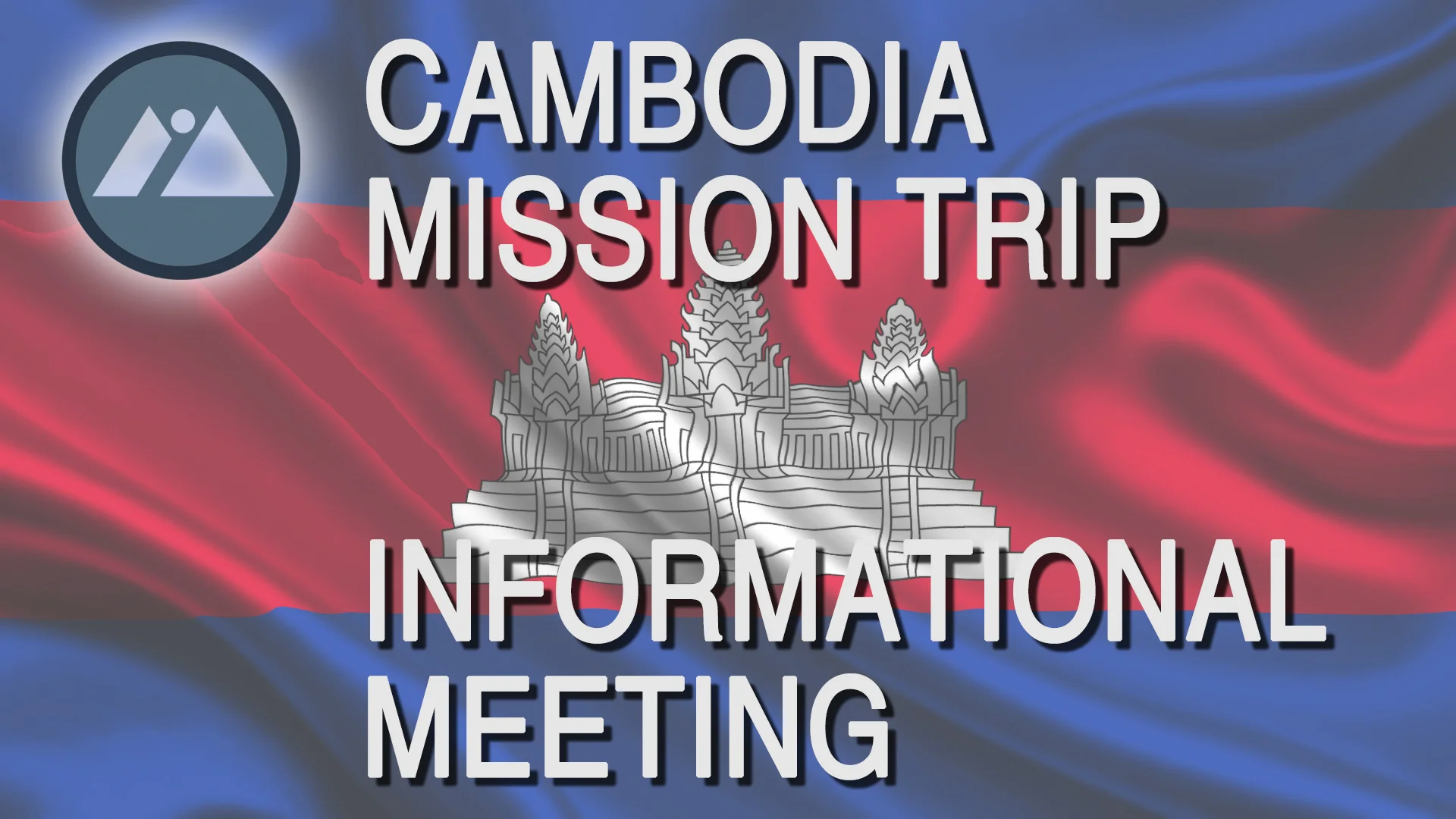 Cambodia_Mission_Trip_Info_Meeting.jpg