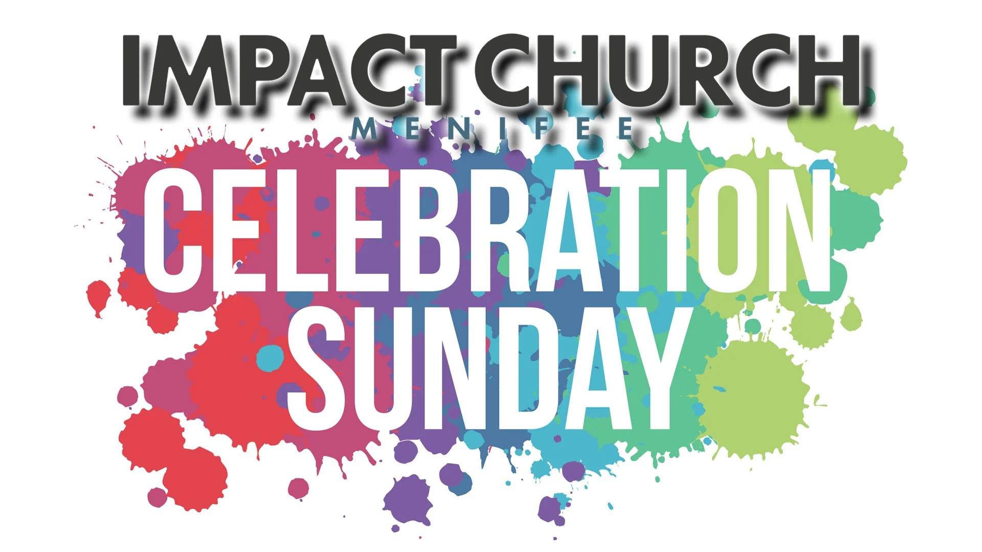 Impact Celebration Sunday.jpg